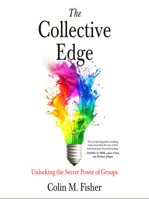 Title details for The Collective Edge by Colin M. Fisher - Wait list